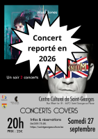 REPORTÉ EN 2026 - Un soir 2 concerts